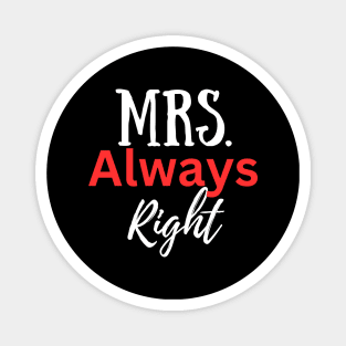 Mrs Always Right-Couples Magnet